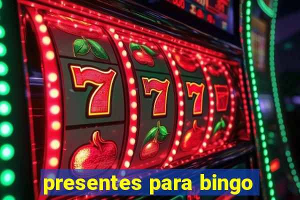 presentes para bingo